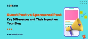 Guest Post vs Sponsored Post
