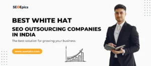 SEO Outsourcing Companies in India