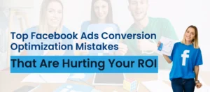 Facebook Ads Conversion Optimization