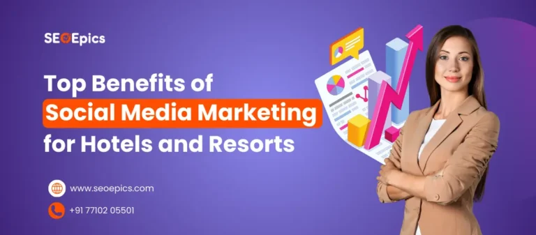 Social Media Marketing for Hotels and Resorts